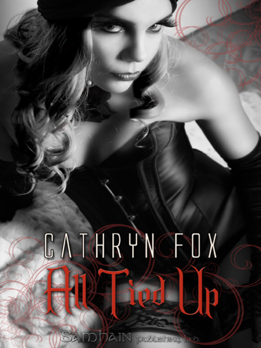 Title details for All Tied Up by Cathryn Fox - Available